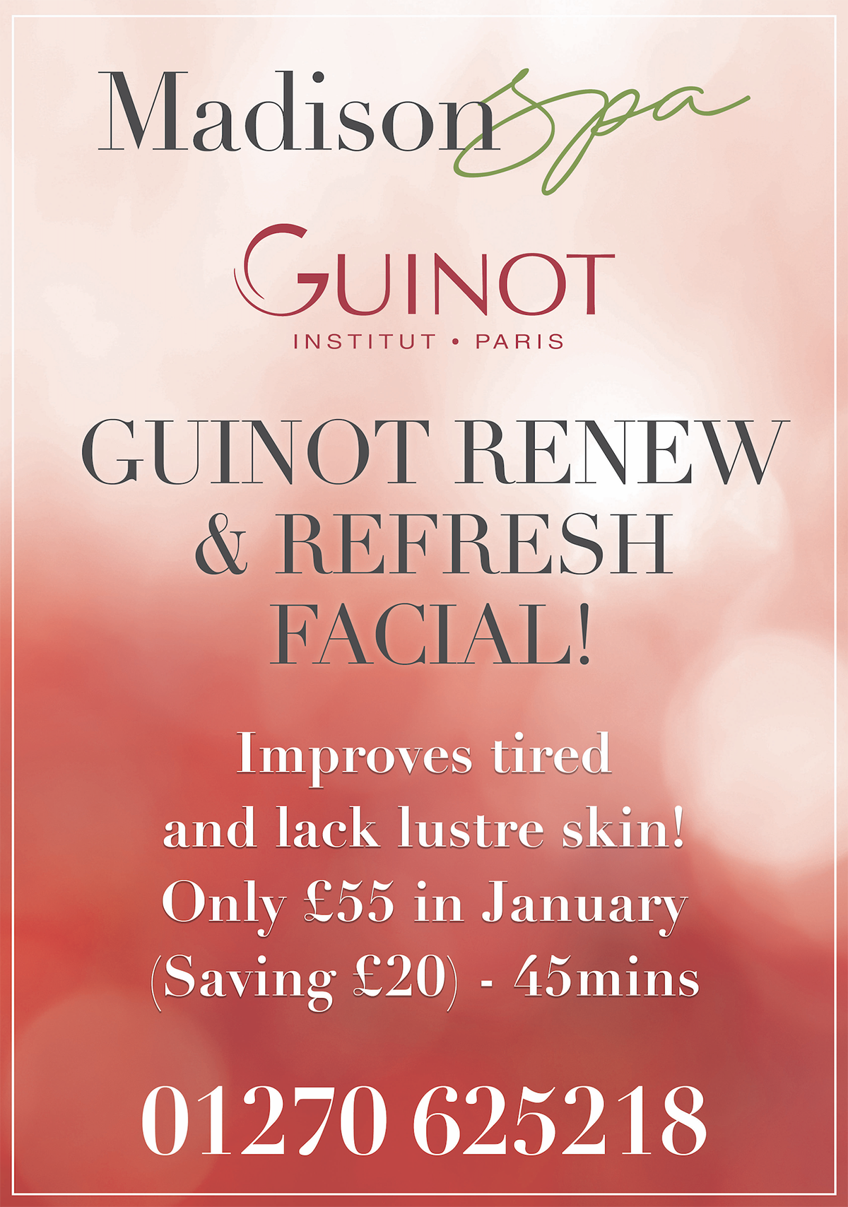 Guinot Renew and Refresh Facial at Madison Spa